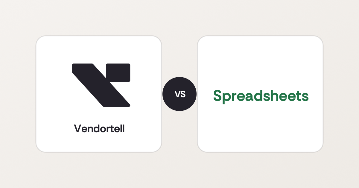 Vendortell vs. Spreadsheets